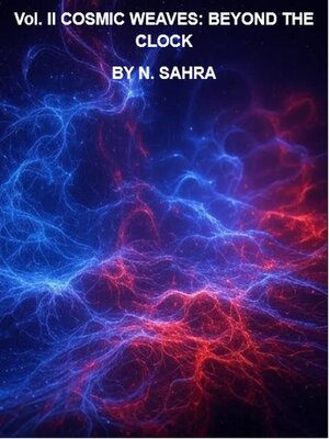 cover image of Volume II COSMIC WEAVES